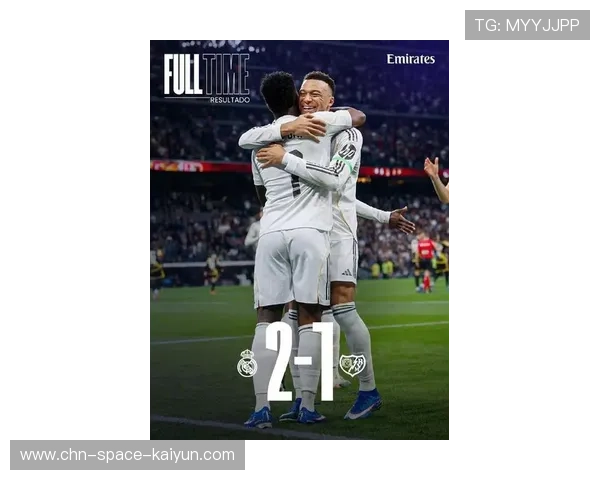 皇马2-1点球绝杀巴列卡诺，姆巴佩读秒命中